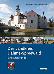 Der Landkreis Dahme-Spreewald