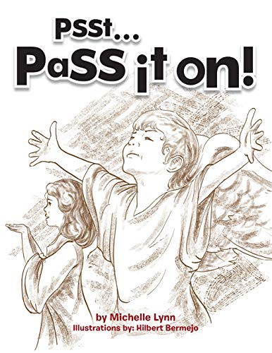 Psst . . . Pass it On!