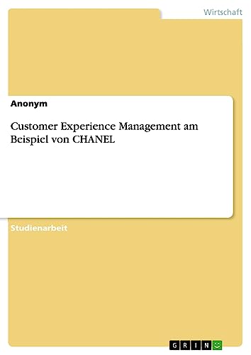 Customer Experience Management am Beispiel von CHANEL