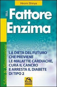 Il fattore enzima