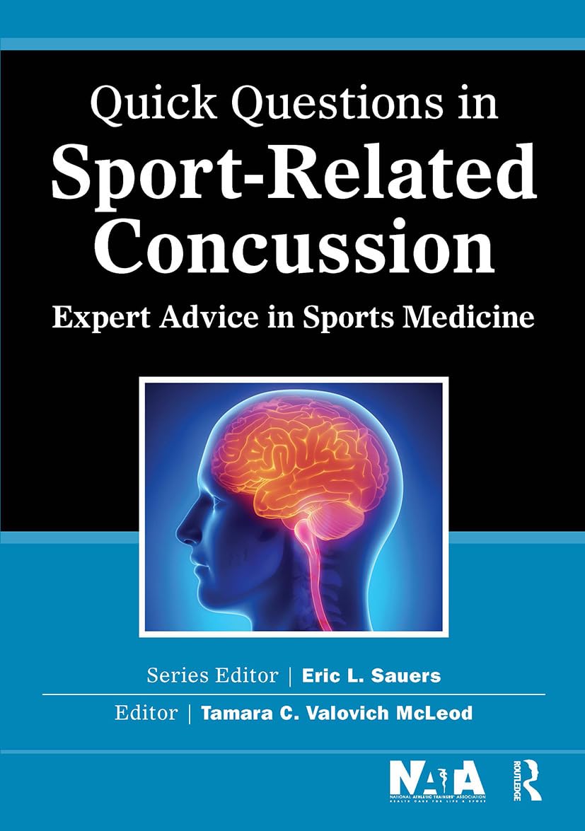Quick Questions in Sport-Related Concussion: Expert Advice in Sports Medicine (Quick Questions in Sports Medicine)