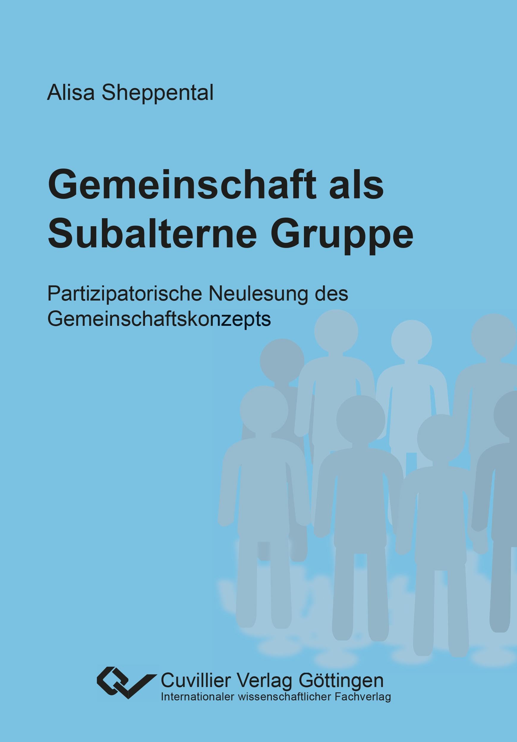Gemeinschaft als Subalterne Gruppe: Partizipatorische Neulesung des Gemeinschaftskonzepts