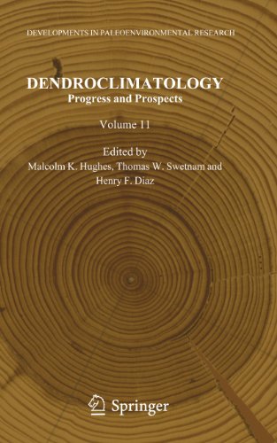Dendroclimatology: Progress and Prospects (Developments in Paleoenvironmental Research, 11, Band 11)
