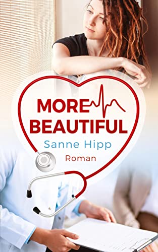 More Beautiful - Sanne Hipp Kartoniert (TB)