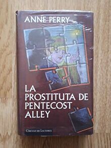 La prostituta de Pentecost Alley: una intriga en la época victoriana