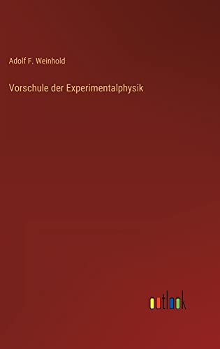 Vorschule der Experimentalphysik