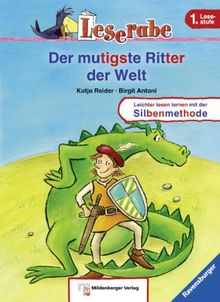 Leserabe 13. Lesestufe 1. Der mutigste Ritter der Welt