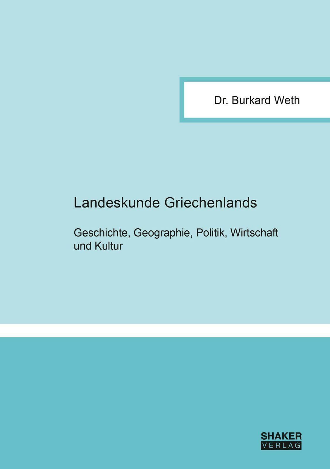 Weth, Burkard: Landeskunde Griechenlands