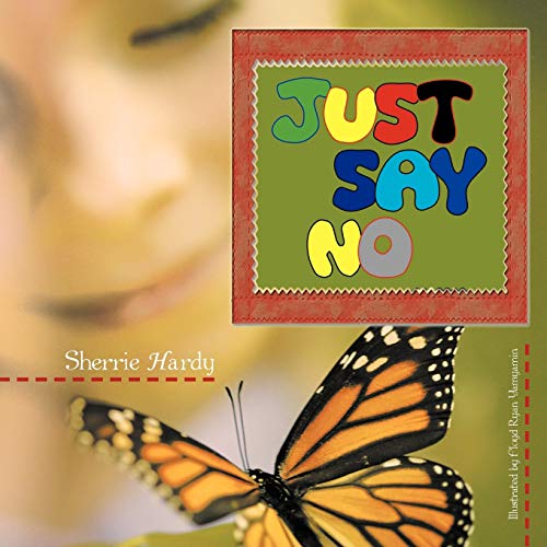 Just Say No