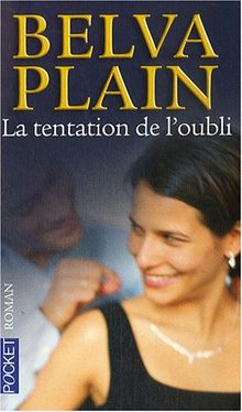 La tentation de l'oubli