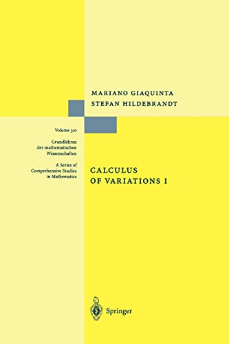 Calculus of Variations I: The Lagrangian Formalism (Grundlehren der mathematischen Wissenschaften, 310, Band 310)