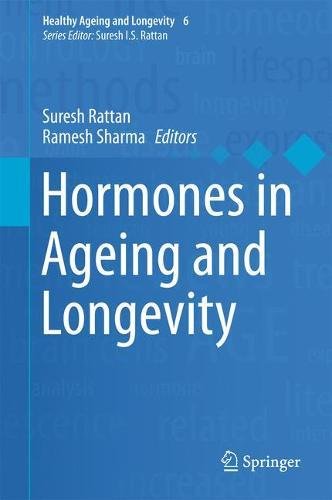 Hormones in Ageing and Longevity (Healthy Ageing and Longevity)