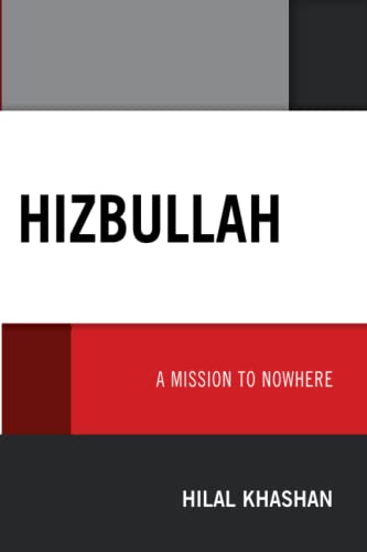 Hizbullah: A Mission to Nowhere