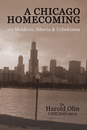 A Chicago Homecoming: Via Moldova, Siberia and Uzbekistan