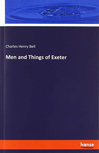 Men and Things of Exeter