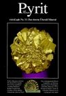 Pyrit: Das eiserne Überall-Mineral