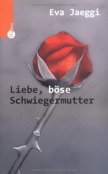 Liebe böse Schwiegermutter