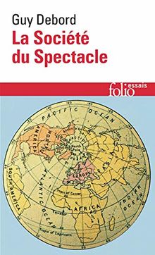 La société du spectacle