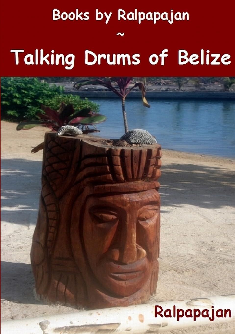 Talking Drums of Belize