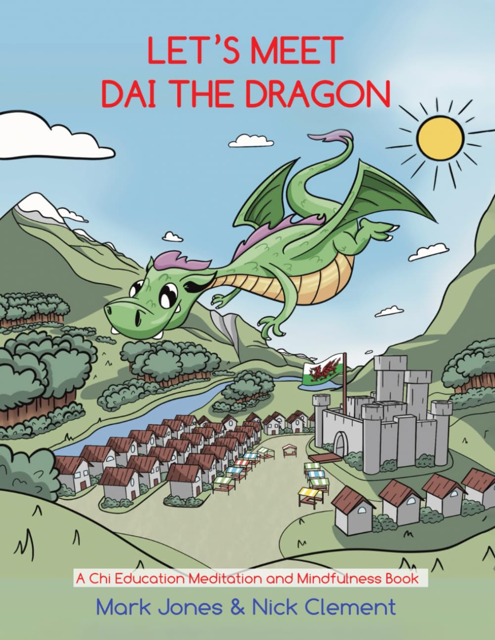Let`s Meet Dai The Dragon: Mindfulness Adventures