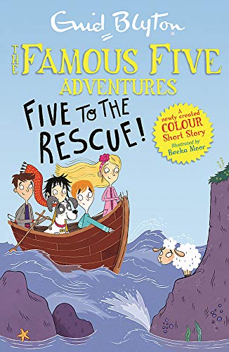 Famous Five Colour Short Stories: Five to the Rescue! (Famous Five: Short Stories, Band 9)