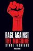 Rage Against the Machine: Stage Fighters