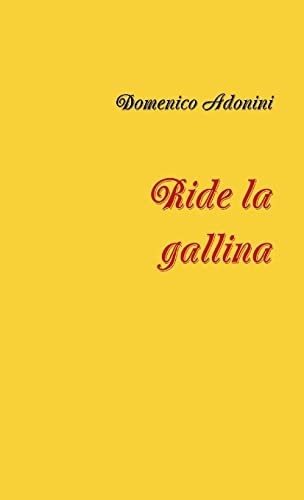 Ride la gallina