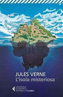 L'isola misteriosa (Universale economica. I classici)