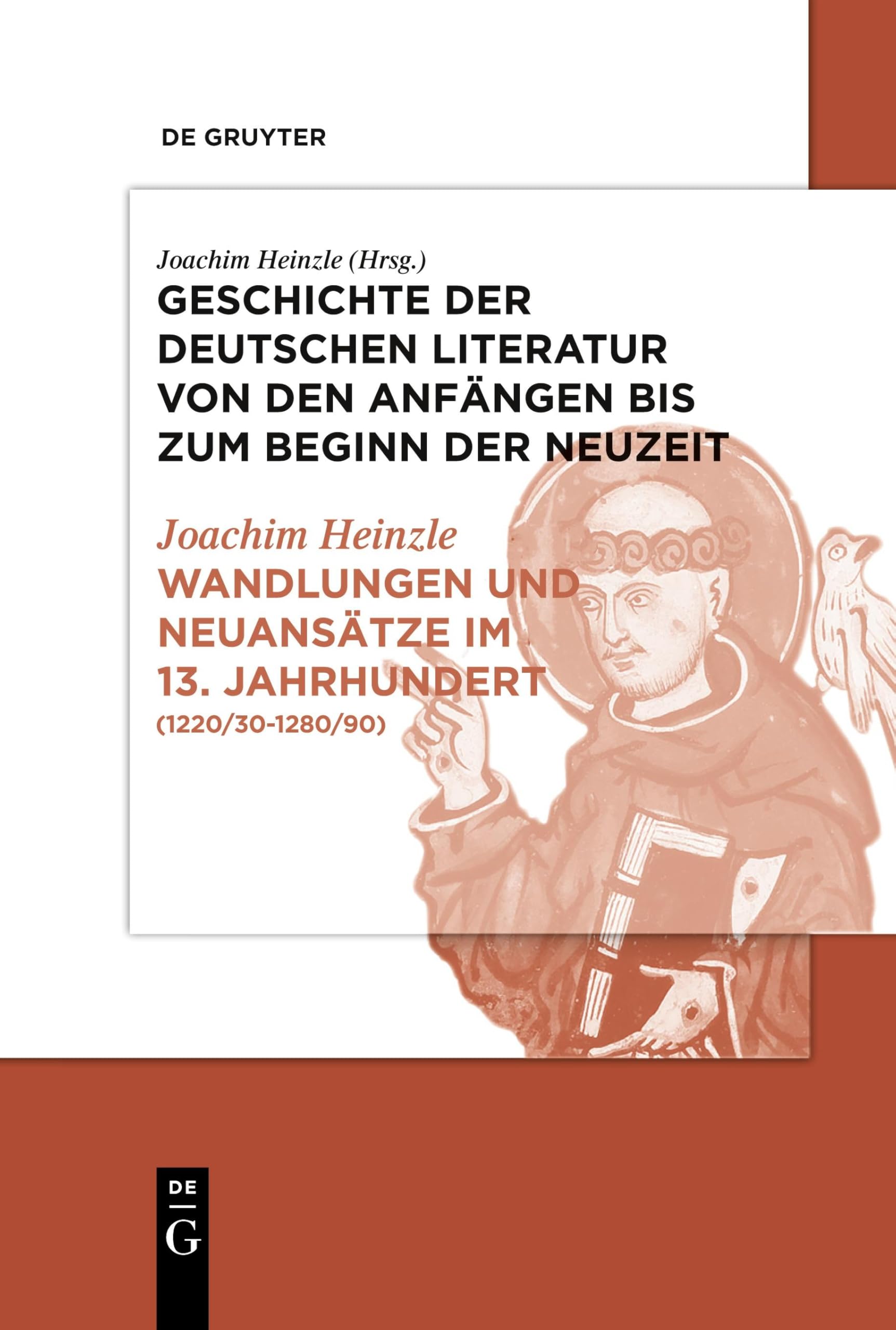 Wandlungen und Neuansätze im 13. Jahrhundert: (1220/30-1280/90) (Geschichte der deutschen Literatur von den Anfängen bis zum Beginn der Neuzeit. Vom hohen zum späten Mittelalter)
