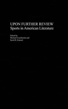 Upon Further Review: Sports in American Literature