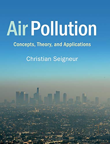 Air Pollution: Concepts, Theory, and Applications