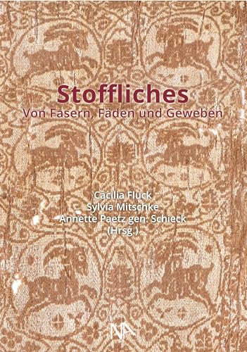 Stoffliches: Von Fasern, Fäden und Geweben