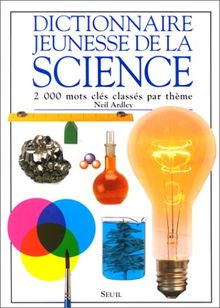 Dictionnaire jeunesse de la science