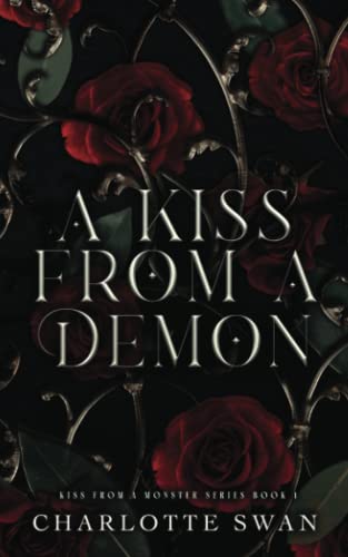 A Kiss From a Demon (Kiss From a Monster Series, Band 1)