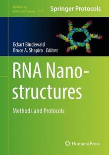 RNA Nanostructures: Methods and Protocols (Methods in Molecular Biology)