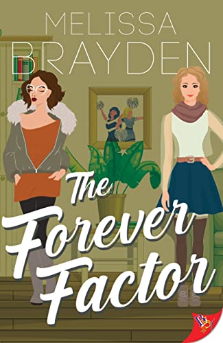 Melissa Brayden The Forever Factor