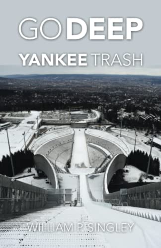 Go Deep Yankee Trash