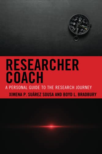 Researcher Coach: A Personal Guide to the Research Journey
