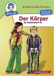 Benny Blu Körper - So funktioniert er. Band 165