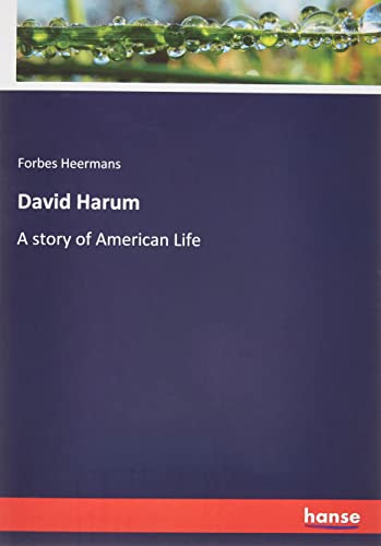 David Harum: A story of American Life