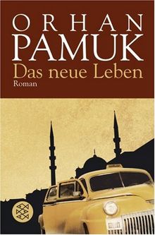 Das neue Leben: Roman