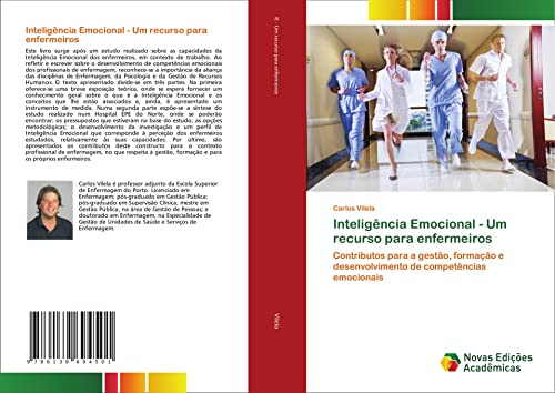 Inteligência Emocional - Um recurso para enfermeiros: Contributos para a gestão, formação e desenvolvimento de competências emocionais