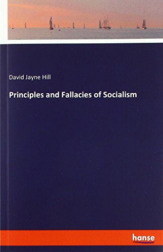 Principles and Fallacies of Socialism