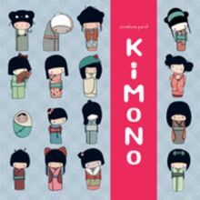 Kimono (Een Davidsfonds/Infodok-Gottmer-prentenboek)