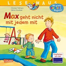 LESEMAUS 4: Max geht nicht mit jedem mit (4)