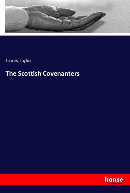 The Scottish Covenanters: DE