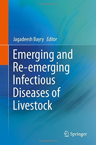 Emerging and Re-emerging Infectious Diseases of Livestock