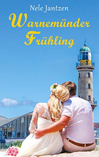 Warnemünder Frühling (Warnemünder Jahreszeiten)