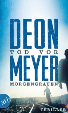 Tod vor Morgengrauen: Thriller