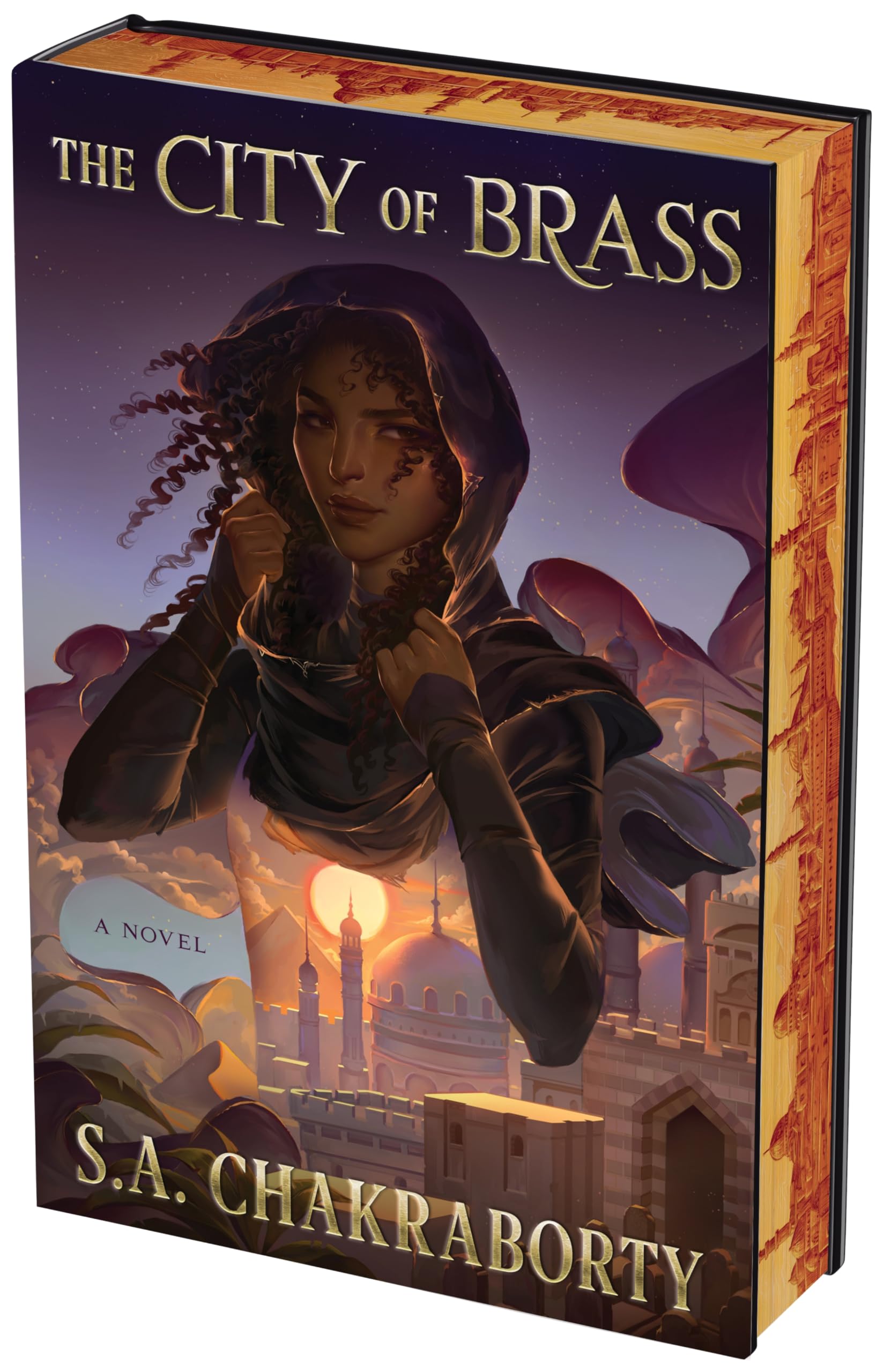 Chakraborty, S. A. The City Of Brass Deluxe Collector's Edition, A Novel (The Daevabad Trilogy)